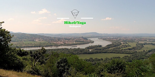 Hike&Yoga - Swim and Chill in Szob