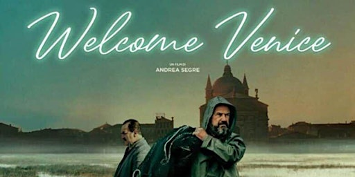 Welcome Venice - Proiezione cinematografica per adulti