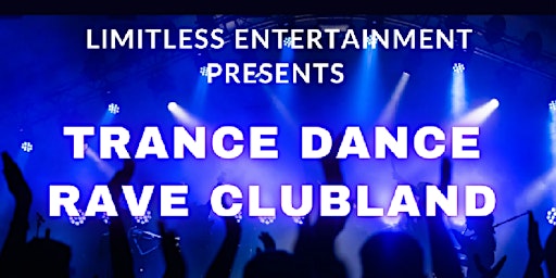 Clubland Rave Dance Trance