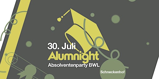 AlumNight - BWL Absolventen-Party
