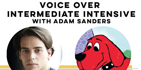Voice Over Intermediate Intensive with Adam Sanders tickets