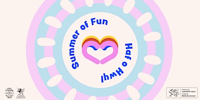 Summer of Fun (Festival Site) -  Haf o Hwyl (Safle'r ŵyl)