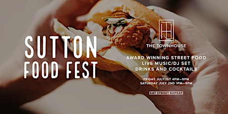 Sutton Food Fest at The Townhouse tickets