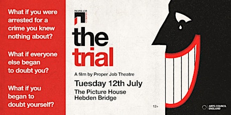 The Trial... Cinema Premiere primary image