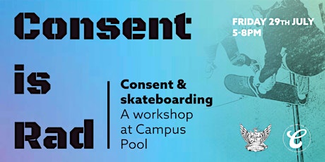 Consent is Rad tickets