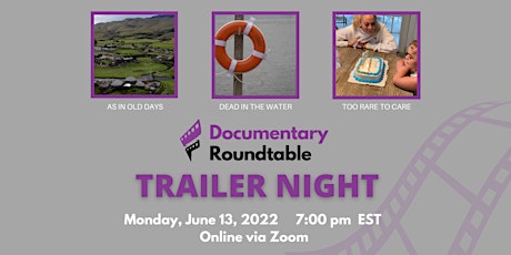 Documentary Roundtable: Trailer Night