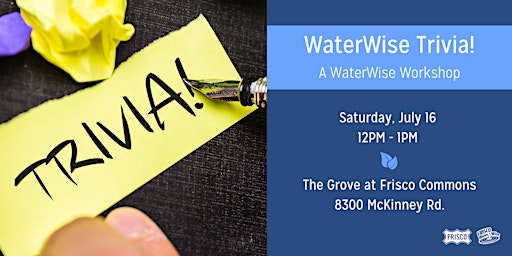WaterWise Trivia!