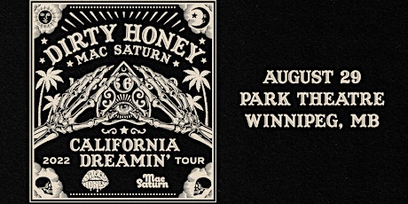 Dirty Honey - California Dreamin Tour