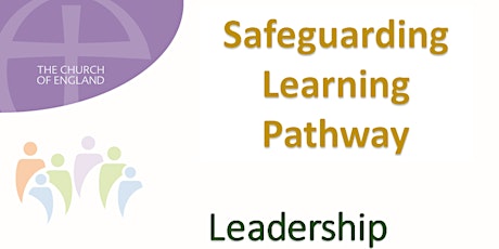 Face-to-Face Leadership in Safeguarding (C2) for the Diocese of Southwark tickets