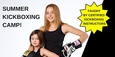 Kickboxing Summer Kids Camp! tickets