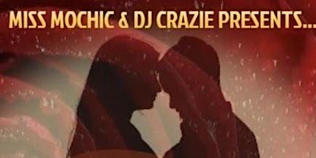 Miss MoChíc & DJ Crazie Presents... tickets
