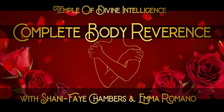Complete Body Reverence tickets