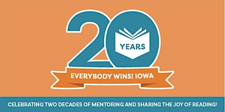 Everybody Wins! Iowa 20th Anniversary Celebration tickets