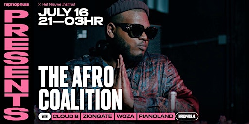 hiphophuis x Het Nieuwe Instituut present The Afro Coalition