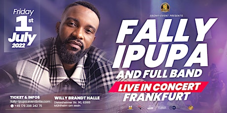 FALLY IPUPA & Full Band - Live in Concert - Frankfurt, Germany billets