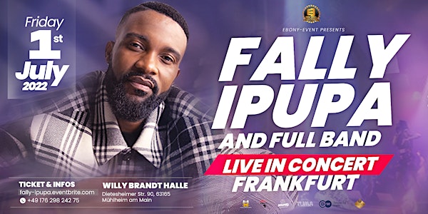 FALLY IPUPA & Full Band - Live in Concert - Frankfurt, Germany