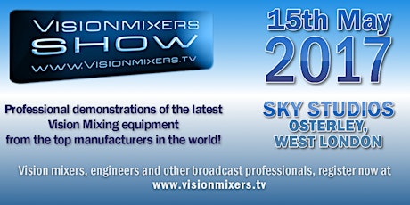 Vision Mixers Show 2017 primary image