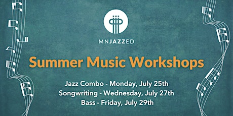Summer Music Workshops tickets