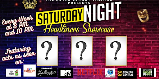 Saturday Night Headliners Comedy Showcase at The Royal Comedy Theatre 7 PM primary image