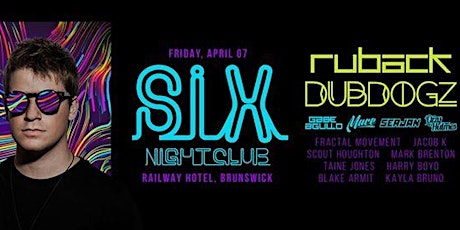Six nightclub presents Ruback & DubDogz (Brazil) primary image