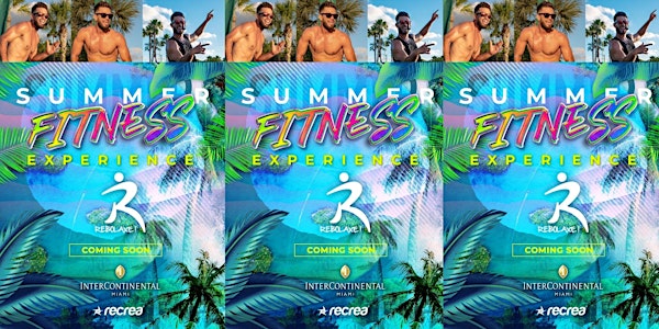 SUMMER FITNESS EXPERIENCE