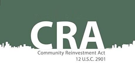 Community Reinvestment Act Proposed Rule Changes tickets