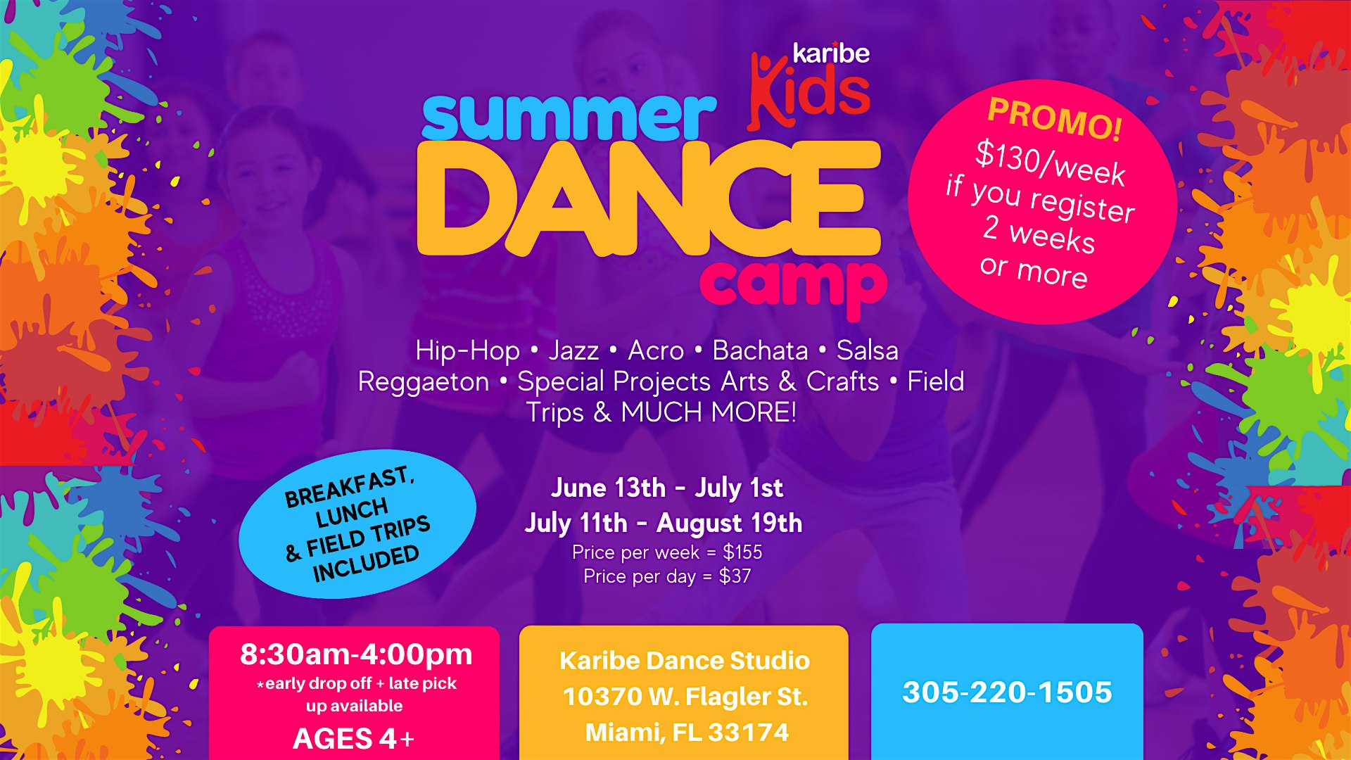 The Best Summer Dance Camp - Ages 4 - 13