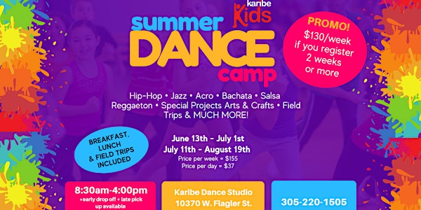 The Best Summer Dance Camp - Ages 4 - 13