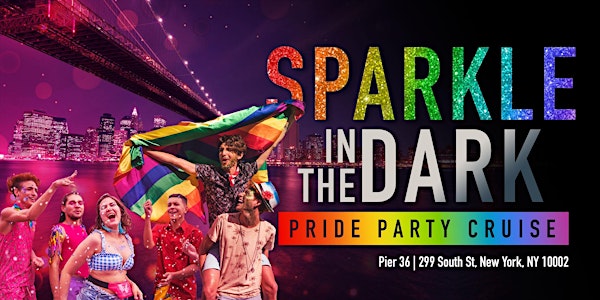 Sparkle In The Dark: Pride Party Cruise