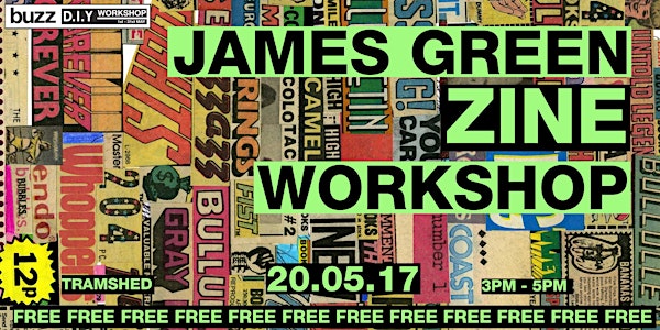 James Green Zine Workshop