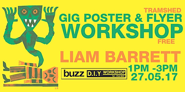 Gig Poster/Flyer Making Workshop with Liam Barrett