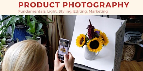 Instagram  Product Photography 1: Creating Images That Sell tickets