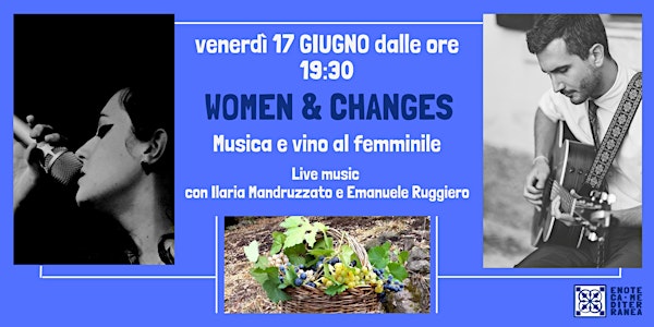 WOMEN & CHANGES - MUSICA E VINO AL FEMMINILE