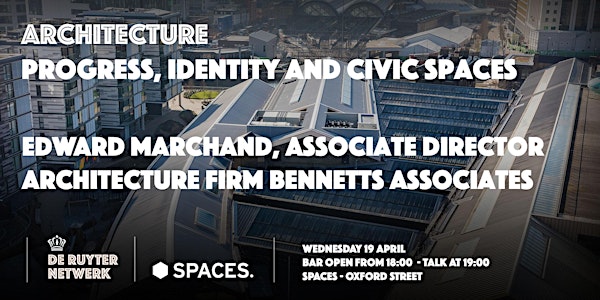 Architecture – Past Forward: progress, identity and civic spaces