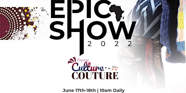 Call for Designers & Exhibitors - Fashions Finest Africa EPIC SHOW