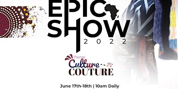 Fashions Finest Africa Epic - RUNWAY SHOWS