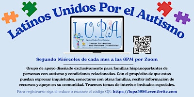 L.U.P.A. Latinos Unidos Por el Autismo – Grupo de Apoyo #3986