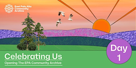 Celebrating Us | Opening The EPA Community Archive - Day 1 tickets