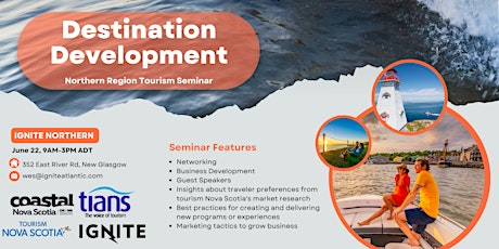 Destination Development - Northern Region Tourism Seminar