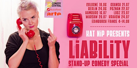 Kat Nip Presents: LIABILITY | Stand-up Comedy Special | Warszawa tickets