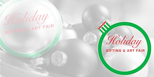 The Holiday Gifting & Art Fair Vendor Registration