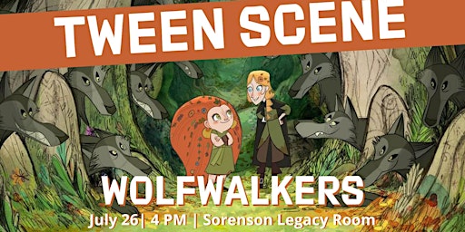 Tween Scene:  Wolfwalkers