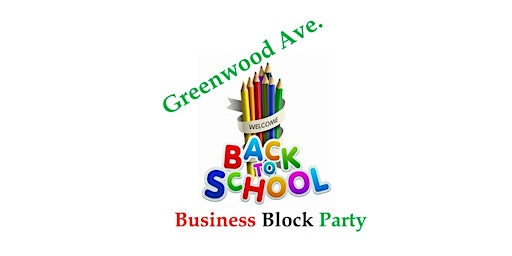 Greenwood Back to School Business Block Party