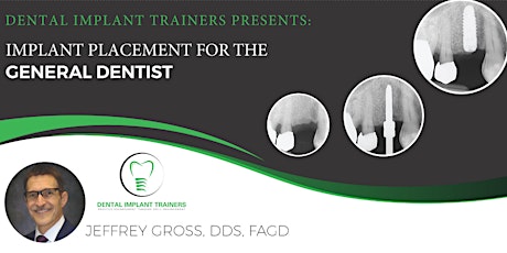 Implant Placement for the General Dentist tickets