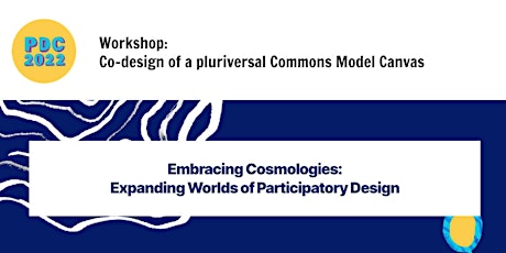 Co-design of a pluriversal Commons Model Canvas