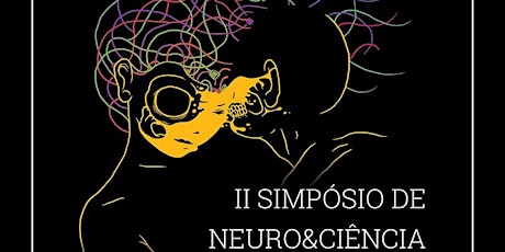 Imagem principal do evento II Simpósio de Neuro&Ciência
