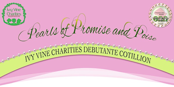 2017 Pearls of Promise and Poise Debutante Cotillion