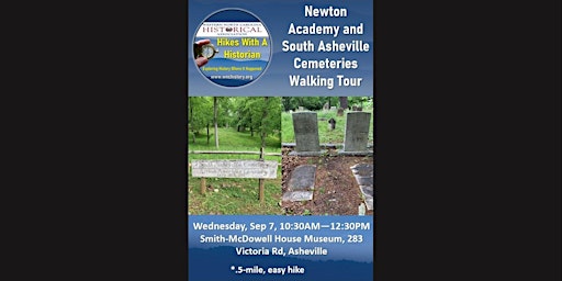 WNCHA Hikes With a Historian: Newton Academy and South Asheville Cemeteries