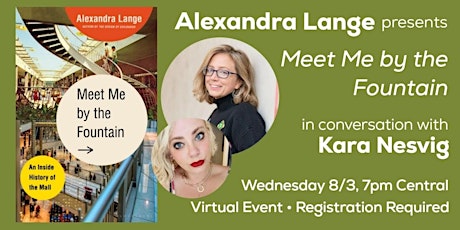 Alexandra Lange presents Meet Me by the Fountain