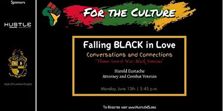 For The Culture- Falling Black in Love: Love & War: Black Veterans